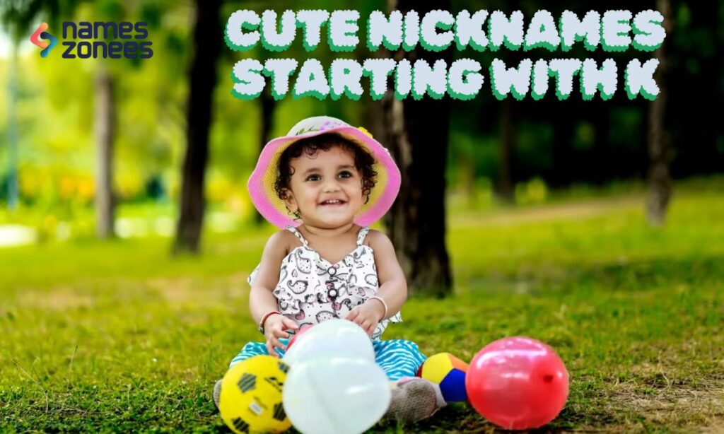 Cute Nicknames Starting With K