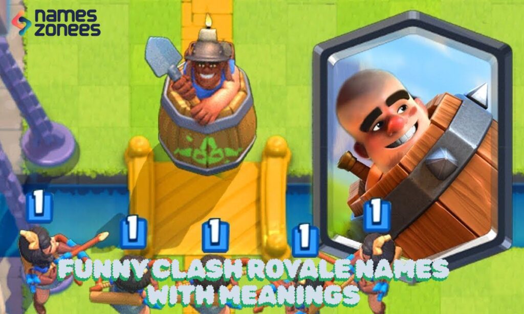 Funny Clash Royale Names With Meanings