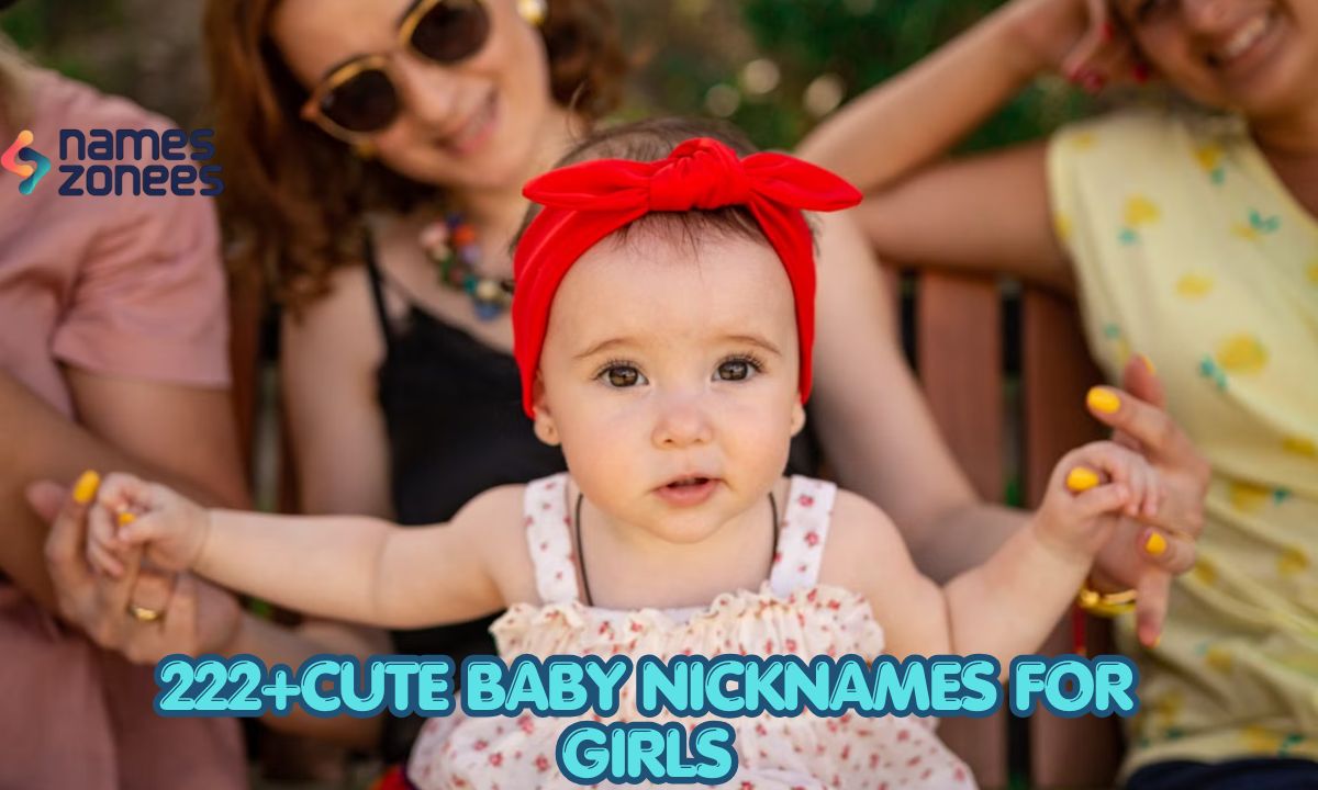 222+ Cute Baby Nicknames for Girls & Boys (Unique Ideas)