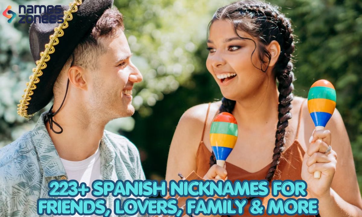 223+ Spanish Nicknames for Friends, Lovers, Family & More