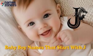 300+ Baby Boy Names That Start With J Cute, Unique & Popular Choices