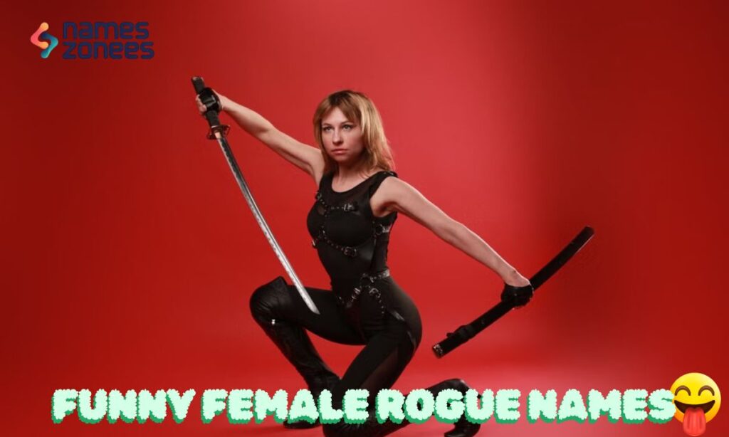 Funny Female Rogue Names