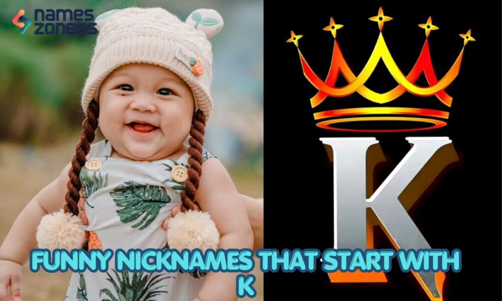 Funny Nicknames That Start With K