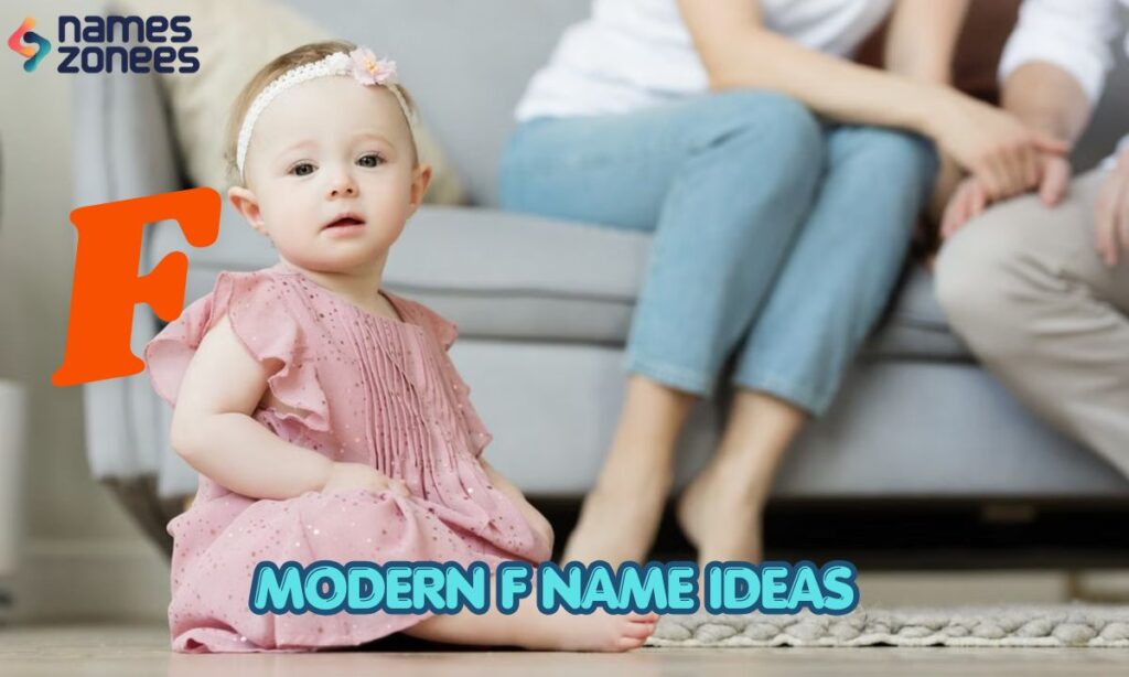 Modern F Name Ideas