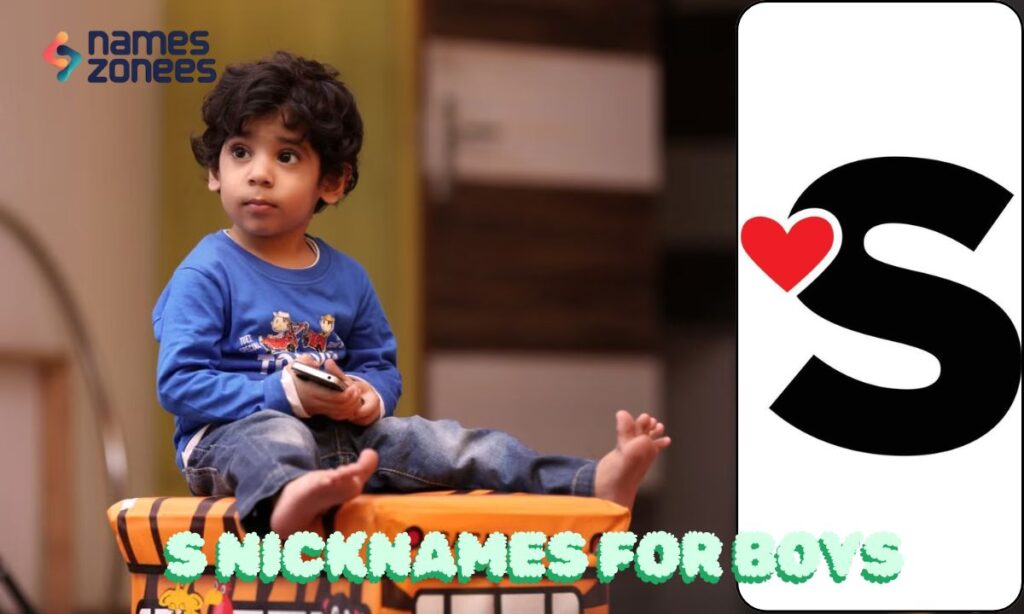 S Nicknames for Boys