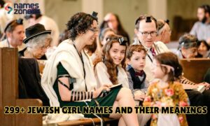 299+ Jewish Girl Names and Their Meanings