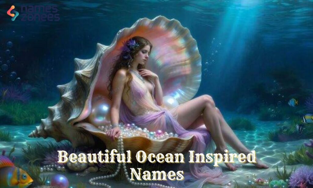 Beautiful Ocean Inspired Names