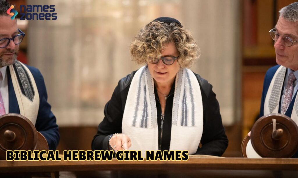 Biblical Hebrew Girl Names