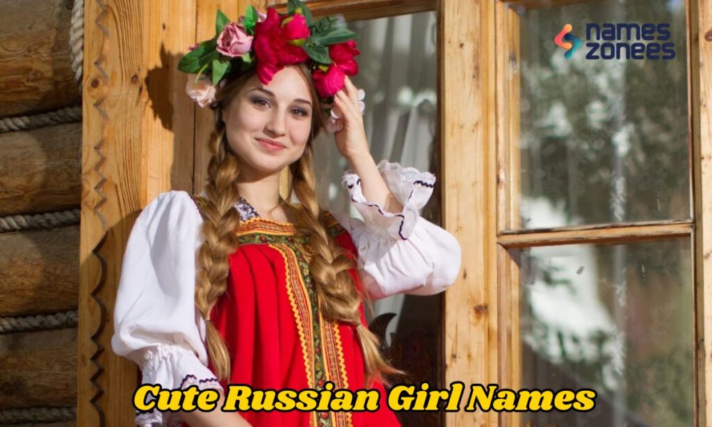 Cute Russian Girl Names
