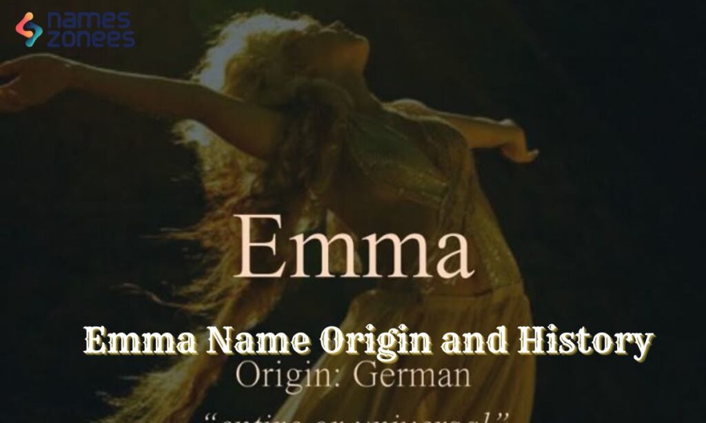 Emma Name Origin and History