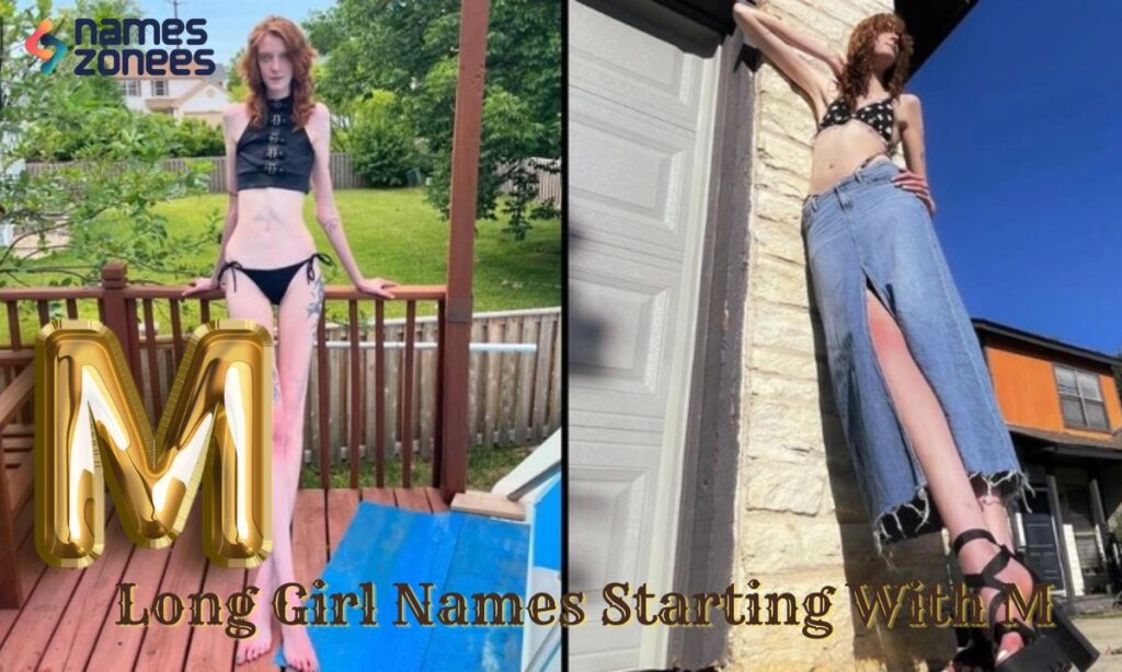 Long Girl Names Starting With M