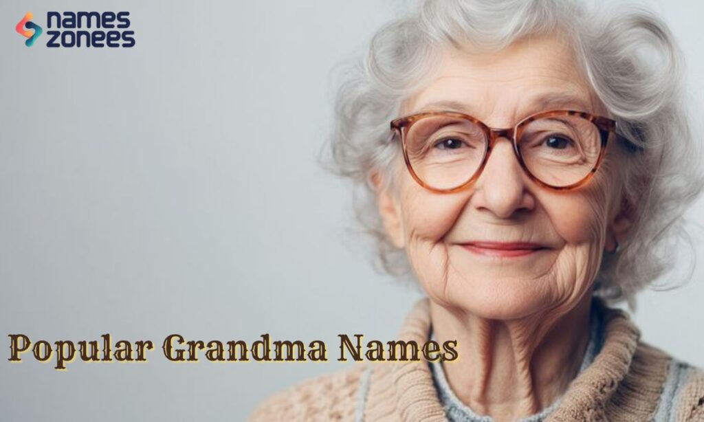 Popular Grandma Names