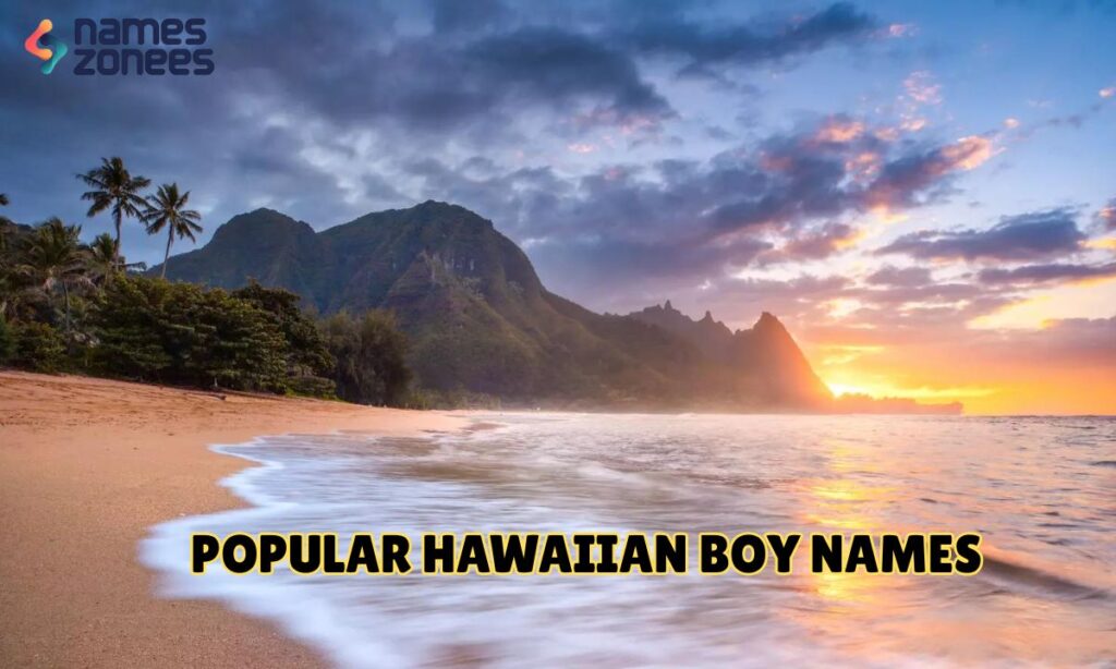 Popular Hawaiian Boy Names