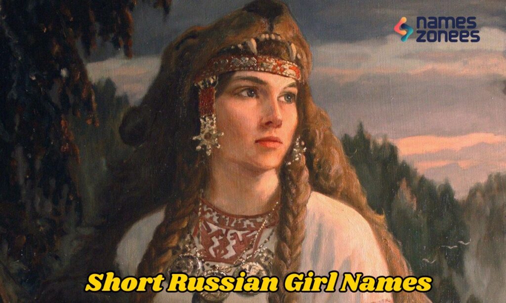 Short Russian Girl Names
