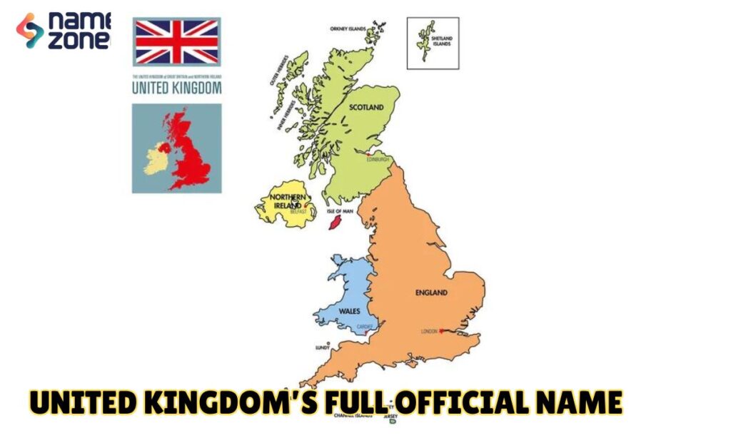 United Kingdom’s Full Official Name