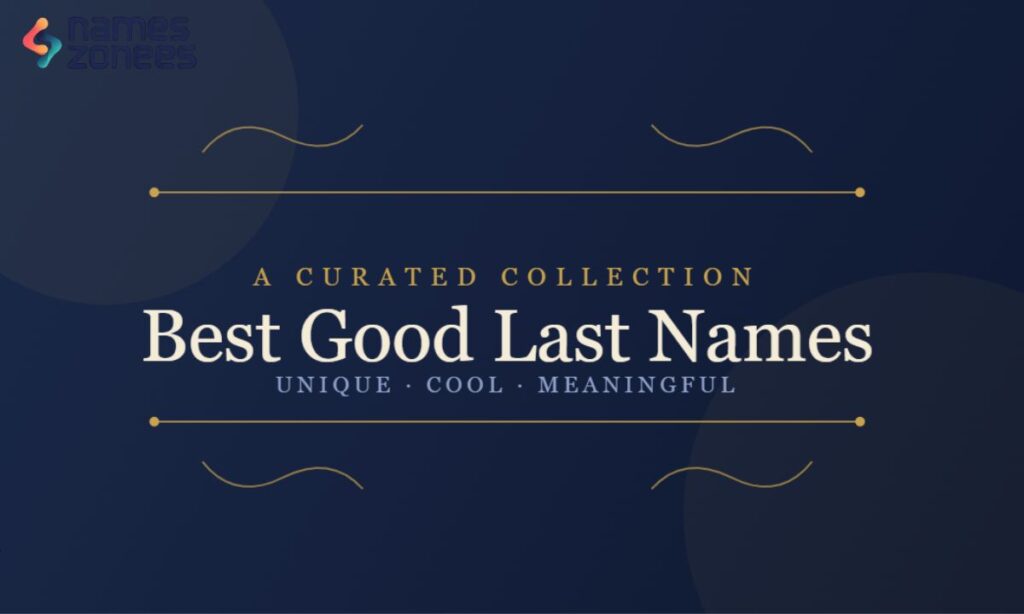 Best Good Last Names